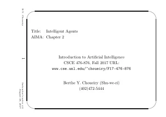 Title:  Intelligent Agents  AIMA: Chapter 2  Introduction to Artificial Intelligence  1