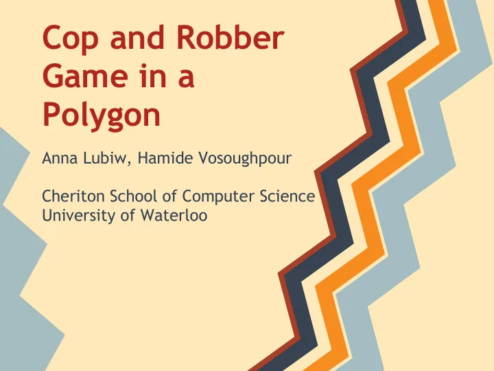 cop and robber game in a polygon