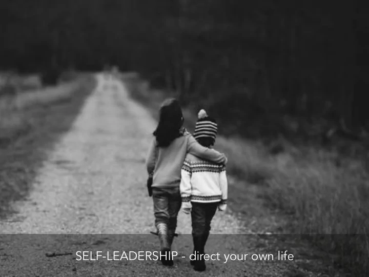 self leadership direct your own life