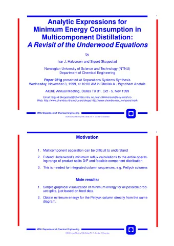 Analytic Expressions for  Minimum Energy Consumption in  Multicomponent Distillation:  A Revisit of
