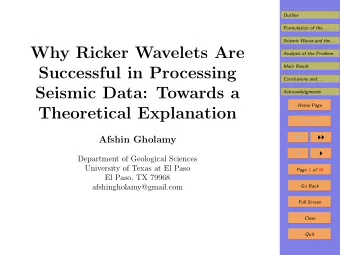 Why Ricker Wavelets Are  Analysis of the Problem  Main Result  Successful in Processing