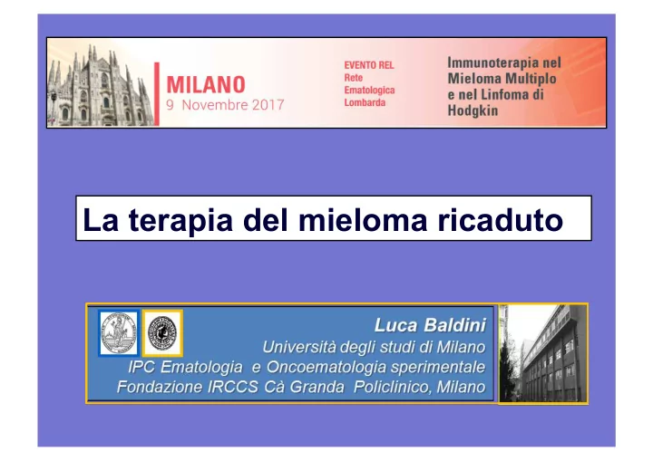 la terapia del mieloma ricaduto the natural course of mm