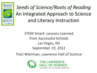 Seeds of Science/Roots of Reading  An Integrated Approach to Science  and Literacy Instruction