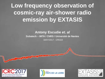 Low frequency observation of  cosmic-ray air-shower radio  emission by EXTASIS Antony Escudie et.