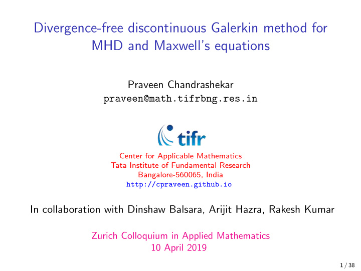 divergence free discontinuous galerkin method for mhd and