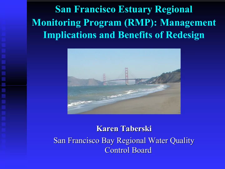 san francisco estuary regional monitoring program rmp