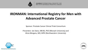 IRONMAN: International Registry for Men with  Advanced Prostate Cancer  Sponsor: Prostate Cancer