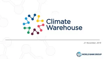 21 November, 2019  Paris Agreement: Opportunity  for Climate Markets  Climate markets can mobilize
