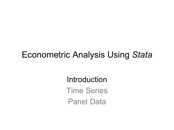Econometric Analysis Using Stata  Introduction  Time Series  Panel Data Stata : Data Analysis and
