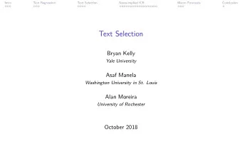 Text Selection  Bryan Kelly  Yale University  Asaf Manela  Washington University in St. Louis  Alan