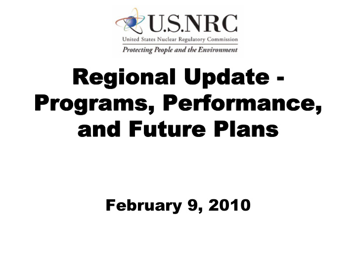 regional update programs performance and future plans