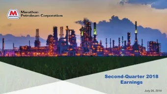 Second-Quarter 2018  Earnings  July 26, 2018 Forward  Looking Statements  This presentation