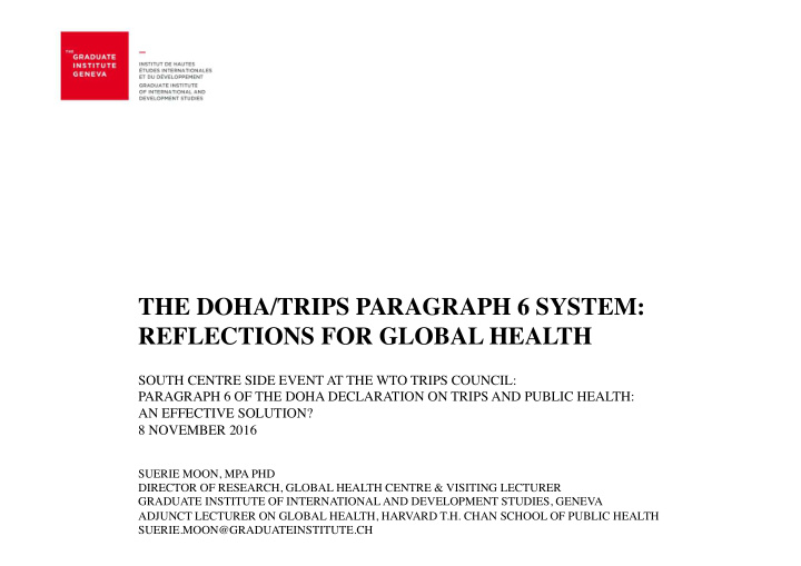 the doha trips paragraph 6 system reflections for global