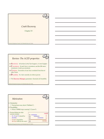 Crash Recovery  Chapter 18  Database Management Systems, 3ed, R. Ramakrishnan and J. Gehrke  1