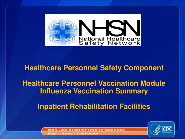 healthcare personnel safety component healthcare