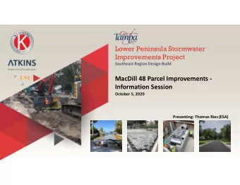 ATKINS  Southeast Region Design-Build Member of the SNC-Lavalin Group  MacDill 48 Parcel