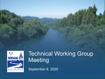 Technical Working Group  Meeting  September 8, 2020  1. Greetings and  Introductions  Agenda