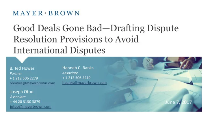 good deals gone bad drafting dispute resolution