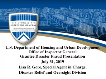 U.S. Department of Housing and Urban Development  Office of Inspector General  Grantee Disaster