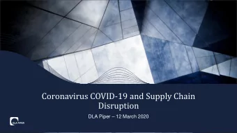 Disruption DLA Piper  12 March 2020  Today's Webinar - Introduction  Stephen Wright  Partner