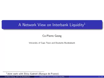 Introduction Interbank markets are . . . . . . the major source of funding liquidity for euro area
