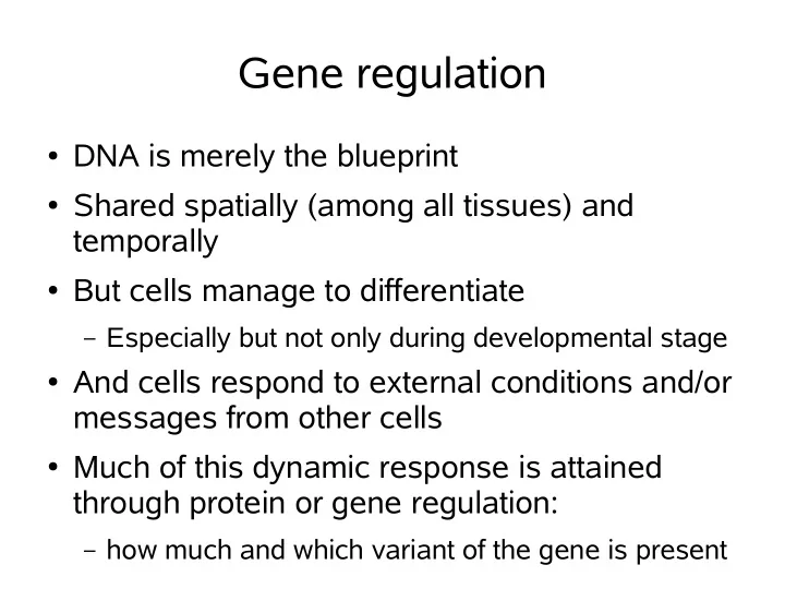 gene regulation