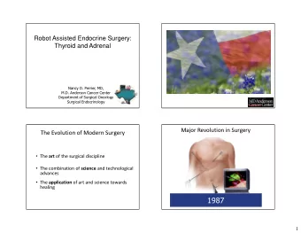 1987  1  Scarless Surgery:  The Thyroidectomy Evolution  the Millenium Thyroidectomy  Trans