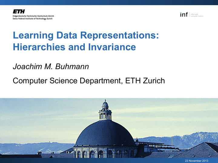 learning data representations hierarchies and invariance