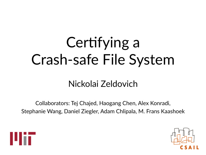 cer fying a crash safe file system
