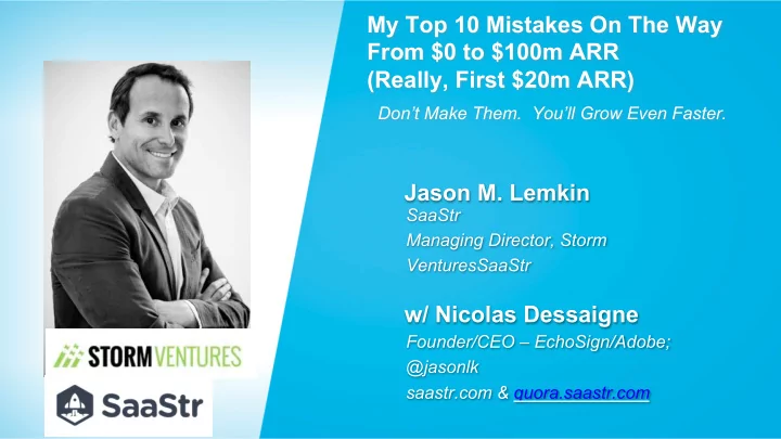 my top 10 mistakes on the way from 0 to 100m arr really