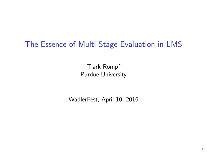 the essence of multi stage evaluation in lms