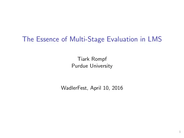 the essence of multi stage evaluation in lms