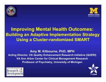 Improving Mental Health Outcomes:  Building an Adaptive Implementation Strategy  Using a