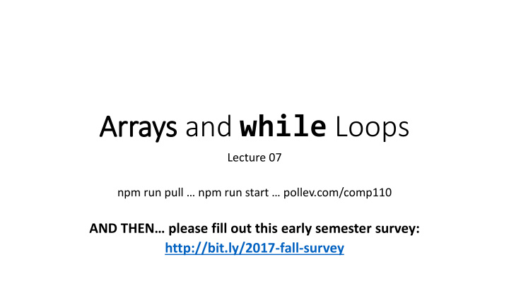 arrays and while loops