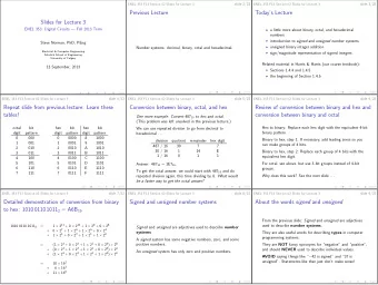 Previous Lecture  Todays Lecture  Slides for Lecture 3  ENEL 353: Digital Circuits  Fall 2013