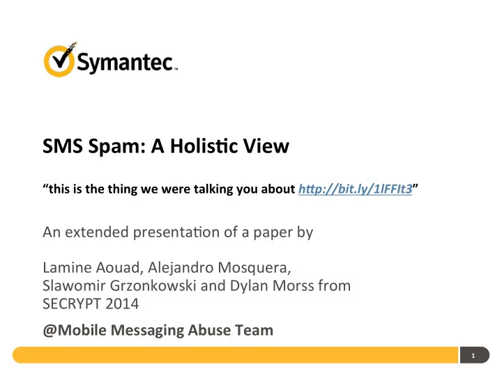 sms spam a holis c view