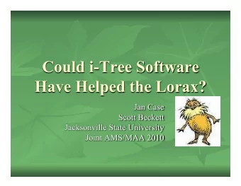 Jacksonville, Alabama  With a newfangled application of the  technology, of course. i -Tree