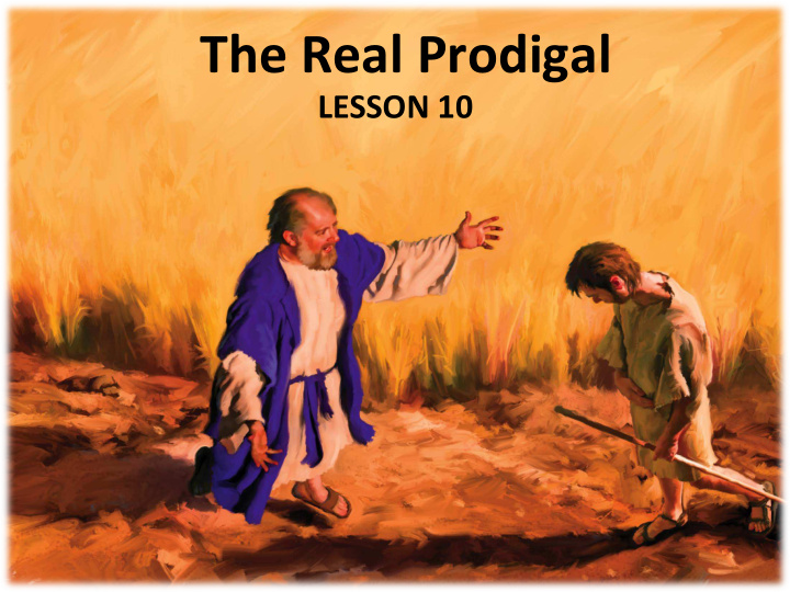the real prodigal