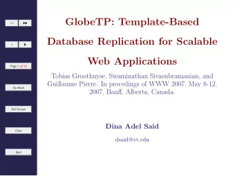 GlobeTP: Template-Based      Database Replication for Scalable      Web