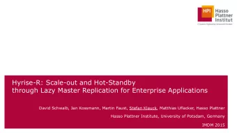Hyrise-R: Scale-out and Hot-Standby  through Lazy Master Replication for Enterprise Applications