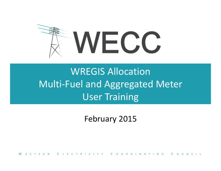 wregis allocation multi fuel and aggregated meter user