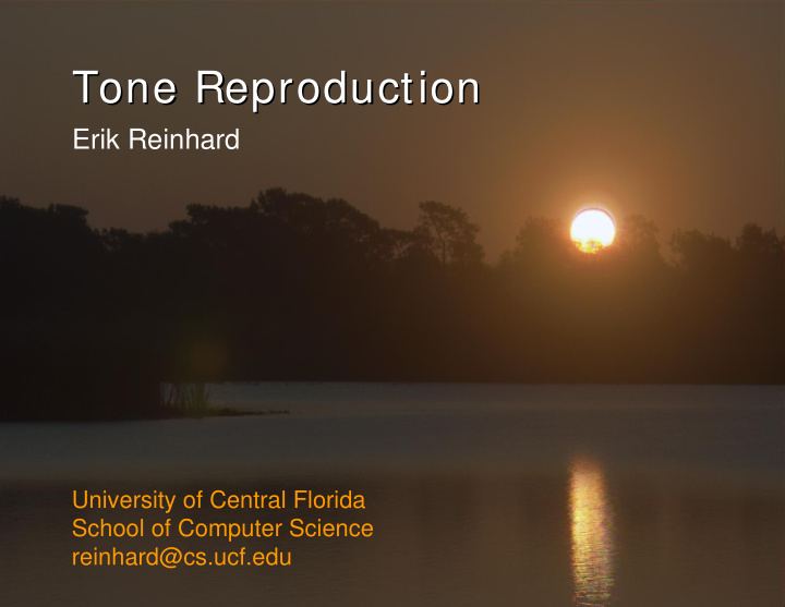 tone reproduction tone reproduction tone reproduction
