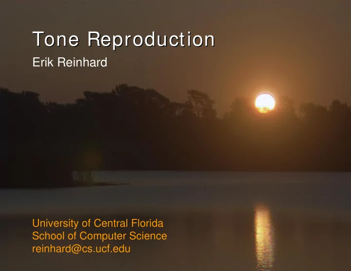 tone reproduction tone reproduction tone reproduction