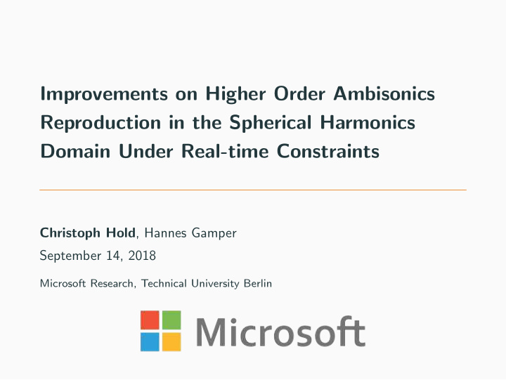 improvements on higher order ambisonics reproduction in