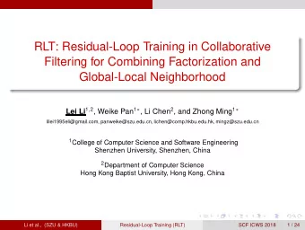 RLT: Residual-Loop Training in Collaborative  Filtering for Combining Factorization and