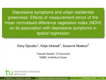 Depressive symptoms and urban residential  greenness: Effects of measurement errors of the  mean