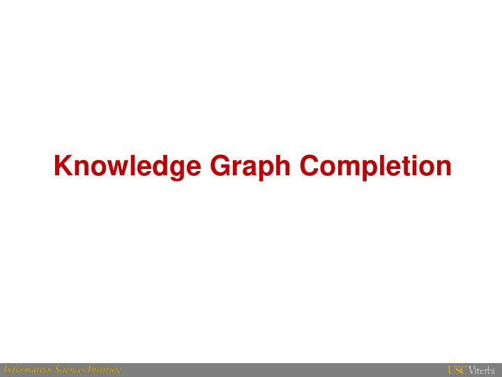knowledge graph completion introduction and motivation
