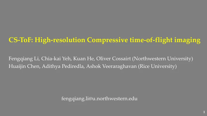 cs tof high resolution compressive time of flight imaging