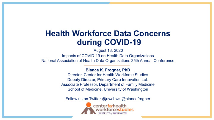 health workforce data concerns during covid 19