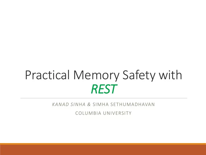 practical memory safety with